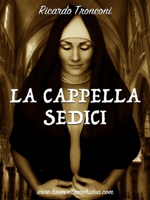 cover image of La cappella sedici